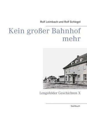 cover image of Kein großer Bahnhof mehr